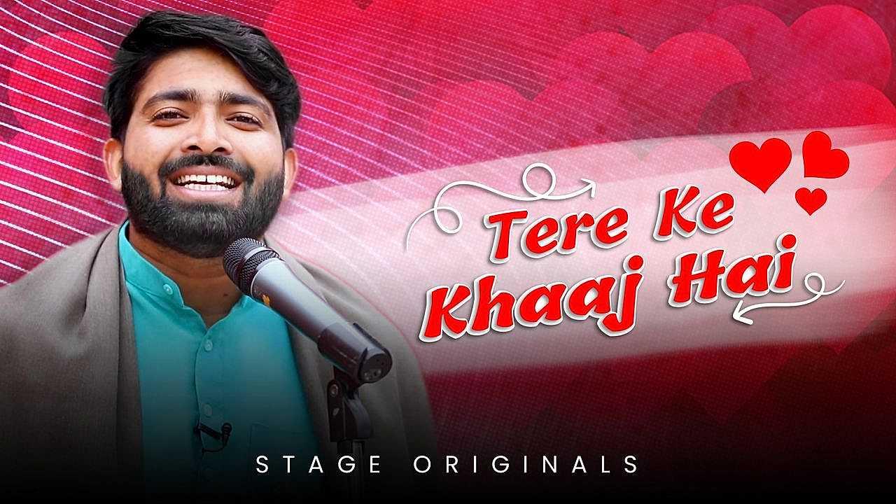 Tere Ke Khaaj Hai
