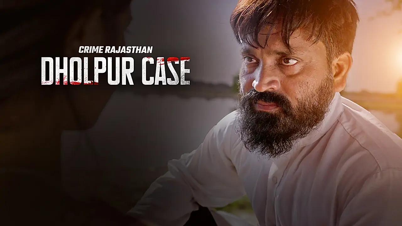 Dholpur Case