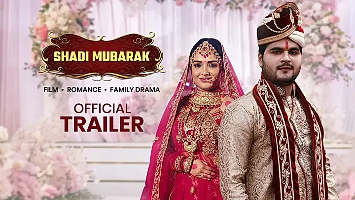 Shaadi Mubarak Trailer