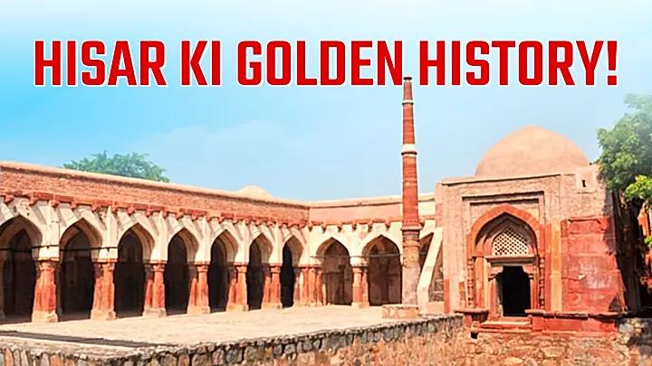 HISAR Ki Golden History!