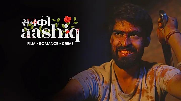 Sanki Aashiq Trailer