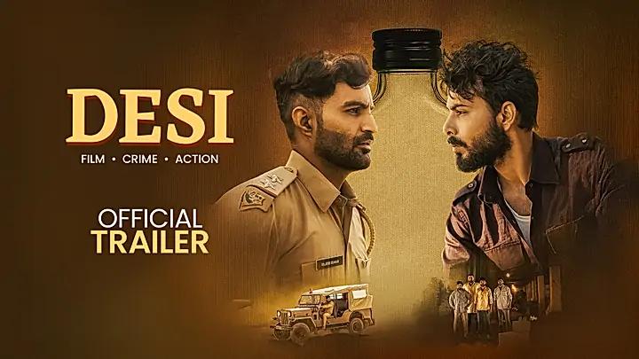 Desi  Trailer