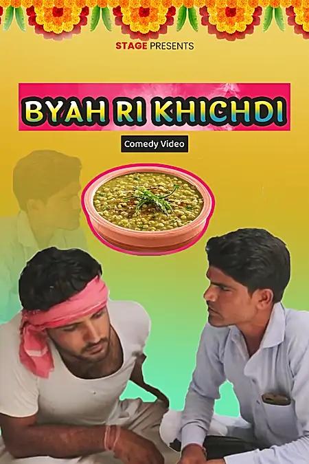 Byah Ri Khichdi