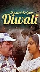 Shaheed Ke Ghar Diwali