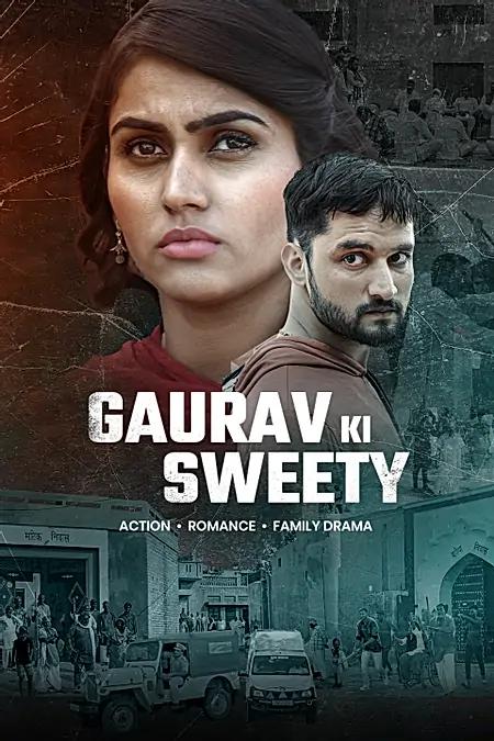 Gaurav Ki Sweety 