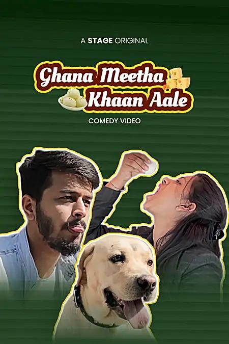 Ghane Meetha Khaan Aale 