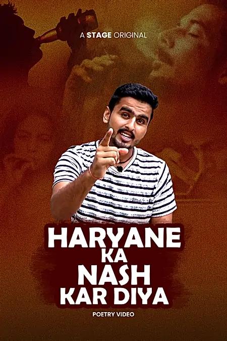Haryane Ka Nash Kar Diya