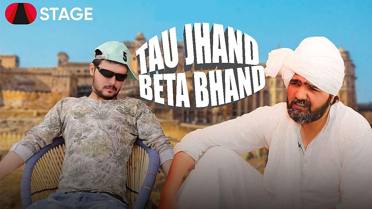 Tau Jhand Beta Bhand 