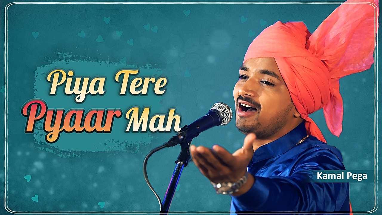 Piya Tere Pyaar Mah