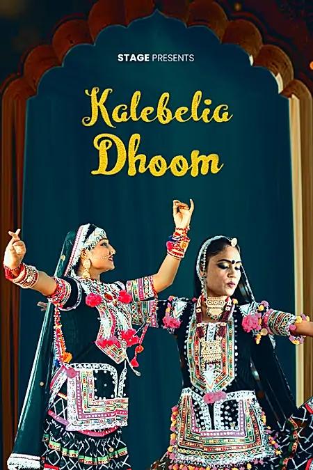 Kalebelia Dhoom