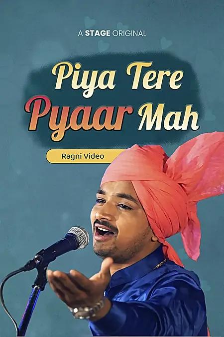 Piya Tere Pyaar Mah